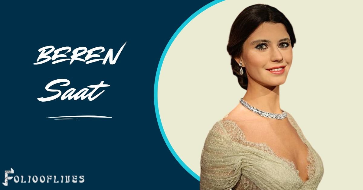 Beren Saat