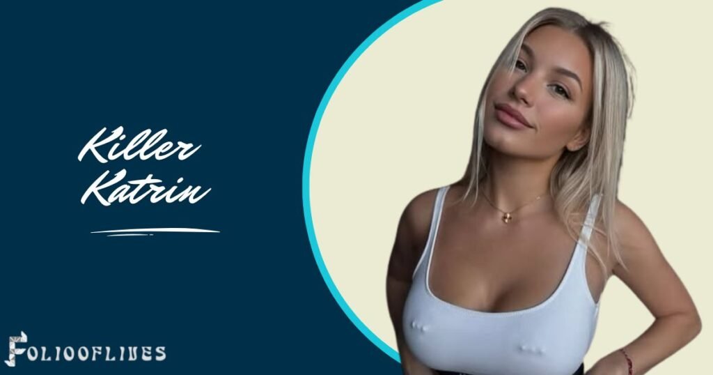 Killer Katrin